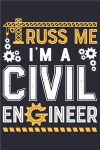 Truss Me Im a Civil Engineer