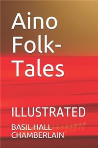 Aino Folk-Tales