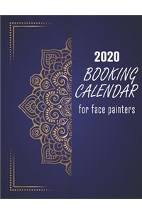 2020 Booking Calendar for Face Painters