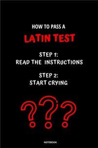 Notebook How to Pass a Latin Test