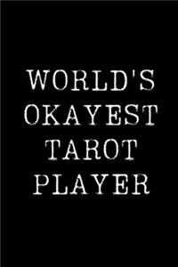 World's Okayest Tarot Player