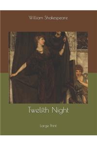 Twelfth Night