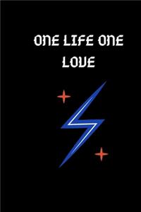 One Life One Love