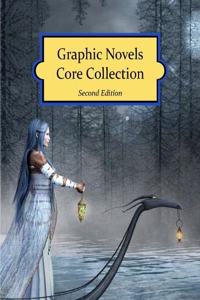 Graphic Novels Core Collection, 2nd Edition (2018)