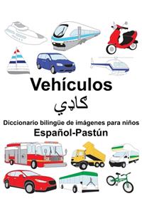 Español-Pastún Vehículos Diccionario bilingüe de imágenes para niños