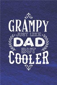 Grampy Just Like Dads But Cooler