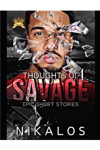 Thoughts of a Savage