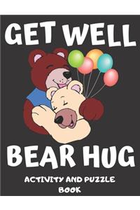Get Well Bear Hug