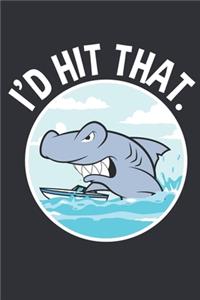 I'd Hit That