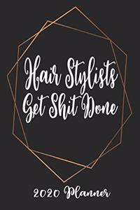 Hair Stylists Get Shit Done 2020 Planner