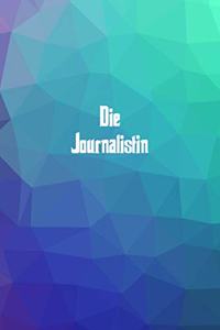 Die Journalistin