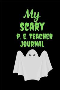 My Scary P.E. Teacher