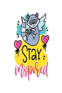 Stay Inspired