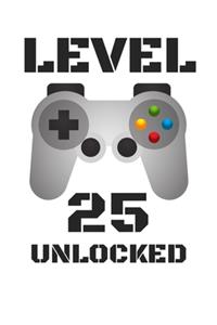 Level 25 Unlocked