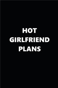2020 Weekly Planner Funny Theme Hot Girlfriend Plans Black White 134 Pages