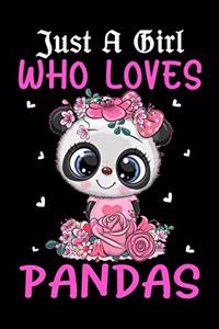 Just A Girl Who Love Pandas