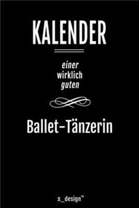 Kalender für Ballet-Tänzer / Ballet-Tänzerin