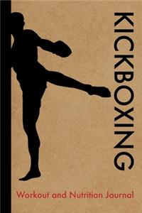 Kickboxing Workout and Nutrition Journal