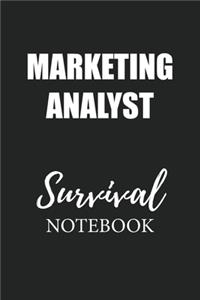 Marketing Analyst Survival Notebook