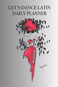 Let's Dance Latin Daily Planner
