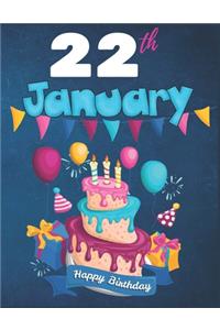 22th January Happy Birthday Notebook Journal