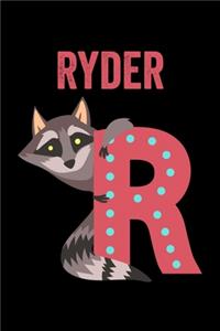 Ryder: Animals Coloring Book for Kids, Weekly Planner, and Lined Journal Animal Coloring Pages. Personalized Custom Name Initial Alphabet Christmas or Birt