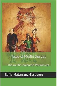 Tales of Muffin the cat