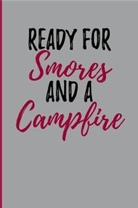 Ready For Smores and a Campfire