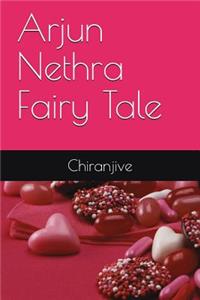 Arjun-Nethra Fairy Tale