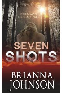 Seven Shots