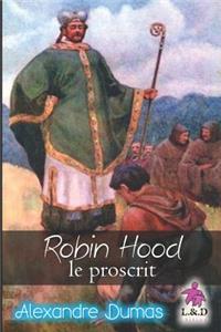 Robin Hood, Le Proscrit (Tome II)