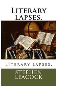Literary lapses.