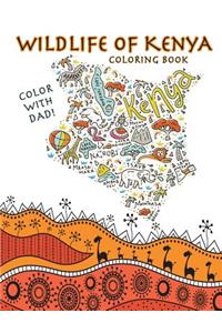 Color With Dad! Wildlife of Kenya Coloring Book
