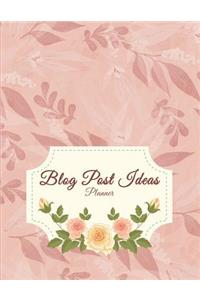 Blog Post Ideas Planner