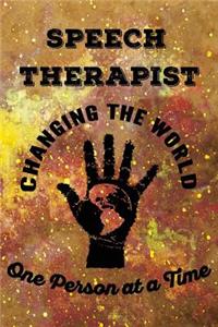 Speech Therapist Changing the World One Person At a Time
