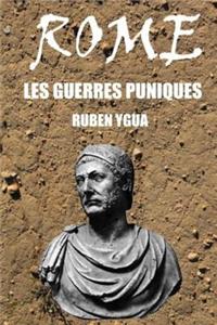 Rome- Les Guerres Puniques