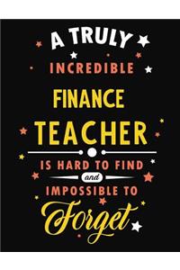 A Truly Incredible Finance Teacher Is Hard to Find and Impossible to Forget