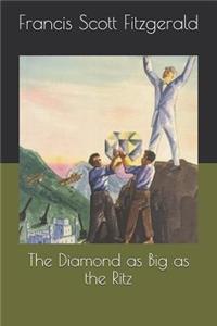 The Diamond as Big as the Ritz