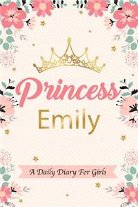 Princess Emily a Daily Diary for Girls