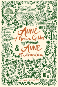 Anne of Green Gables & Anne of Avonlea