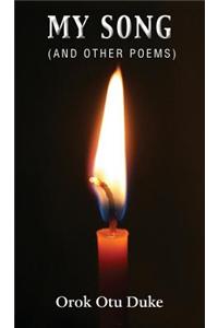 My Song (and Other Poems)
