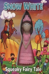 SNOW WHITE squeaky Fairy Tale