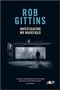 Investigating Mr Wakefield