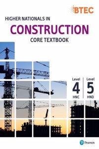 Higher Nationals in Construction Core Textbook