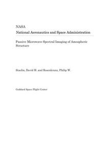 Passive Microwave Spectral Imaging of Amospheric Structure