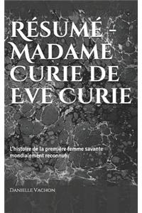 Résumé - Madame Curie de Eve Curie