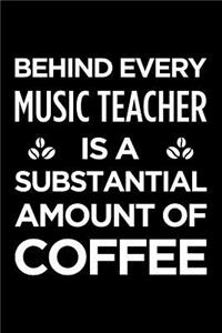 Behind Every Music Teacher Is a Substantial Amount of Coffee