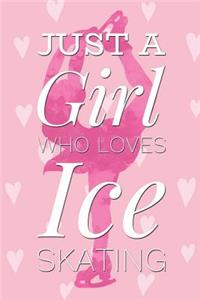 Just a Girl Who Loves Ice Skating