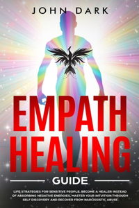 Empath Healing Guide