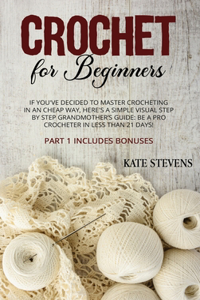 Crochet for Beginners